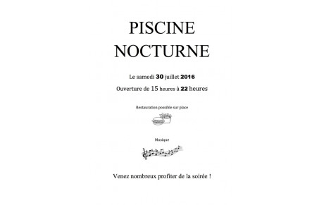 Nocturne piscine ce soir 30 juillet